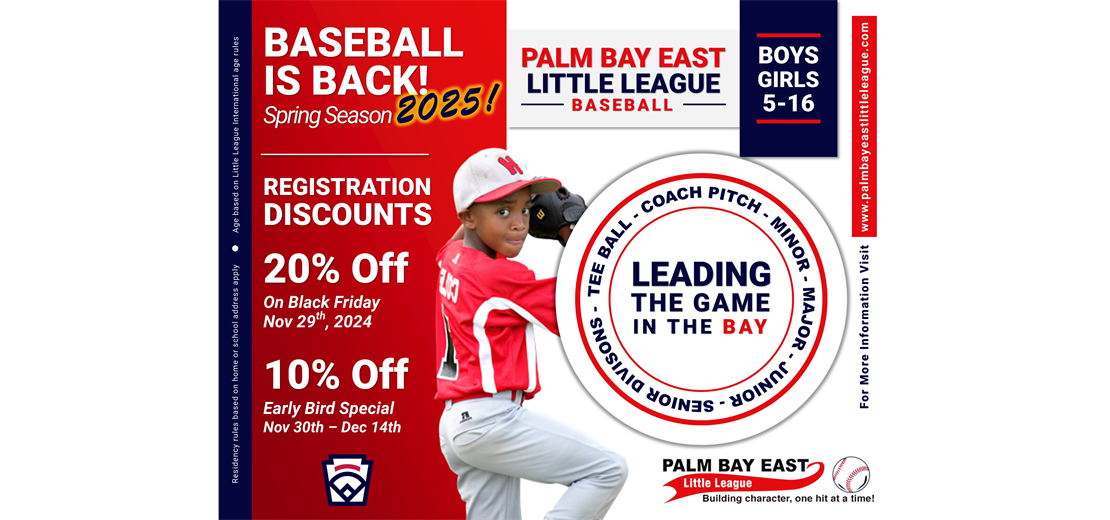 Palm Bay East Little League Spring 2025 Registration Opens Black Friday!!